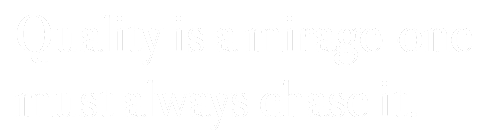 Kalite bir seraptır daima peşinden koşulmalıdır.